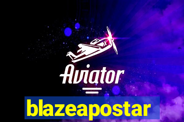 blazeapostar