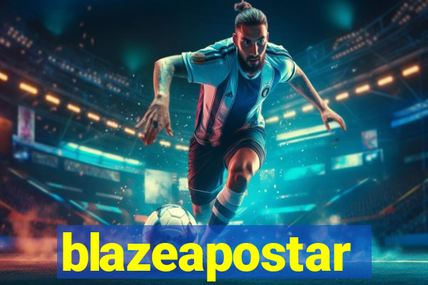 blazeapostar