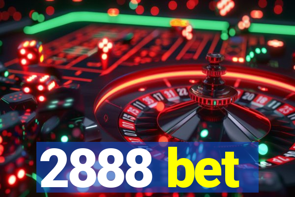 2888 bet