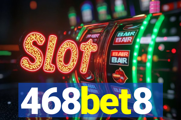 468bet8