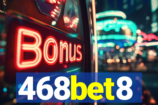 468bet8