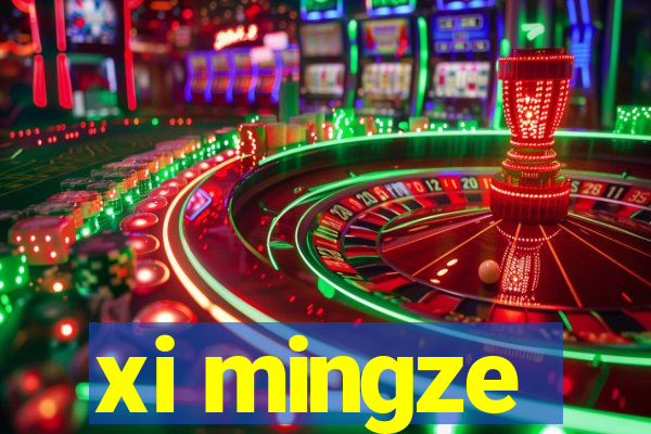 xi mingze