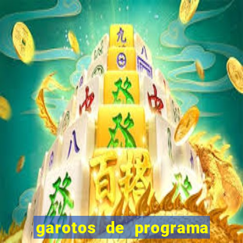 garotos de programa porto seguro