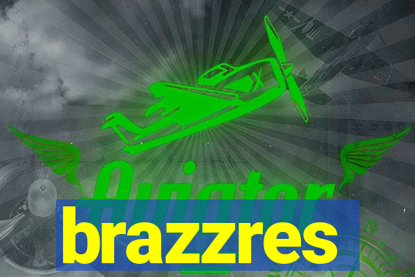 brazzres