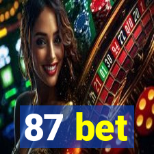 87 bet