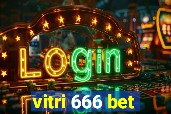 vitri 666 bet