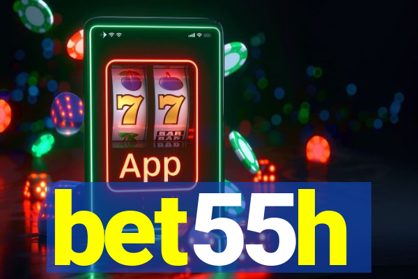 bet55h