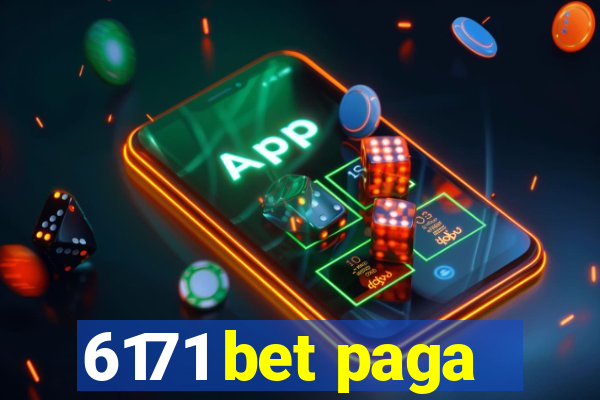 6171 bet paga