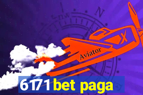 6171 bet paga