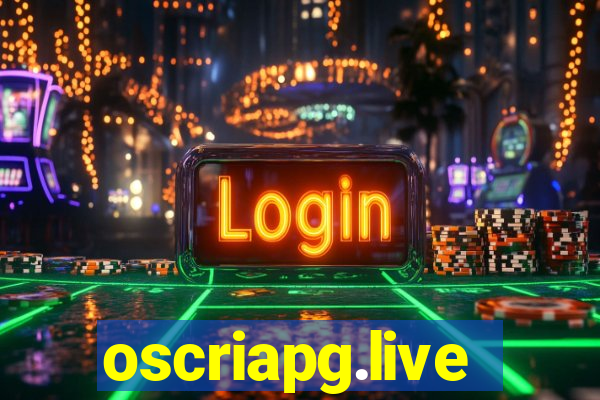 oscriapg.live