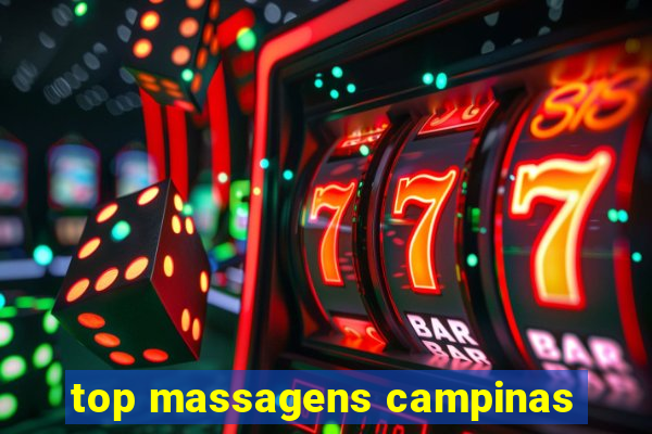 top massagens campinas