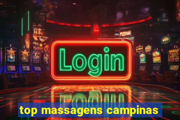 top massagens campinas