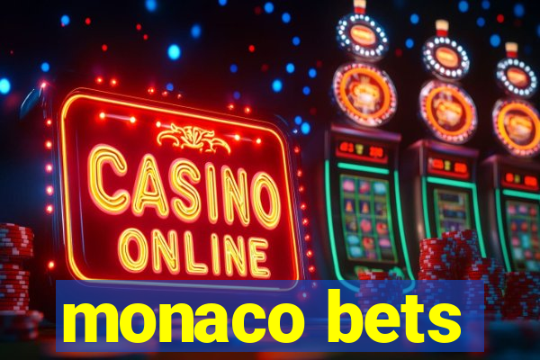 monaco bets