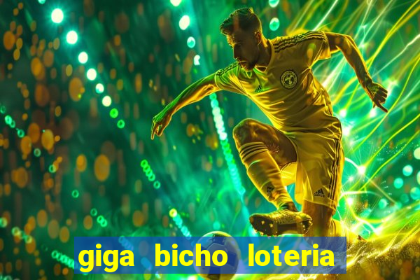 giga bicho loteria dos sonhos