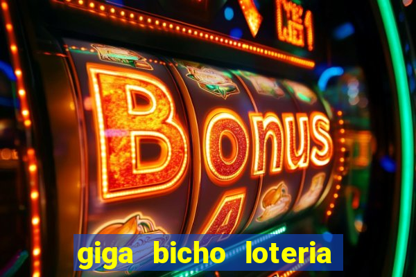 giga bicho loteria dos sonhos