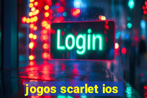 jogos scarlet ios