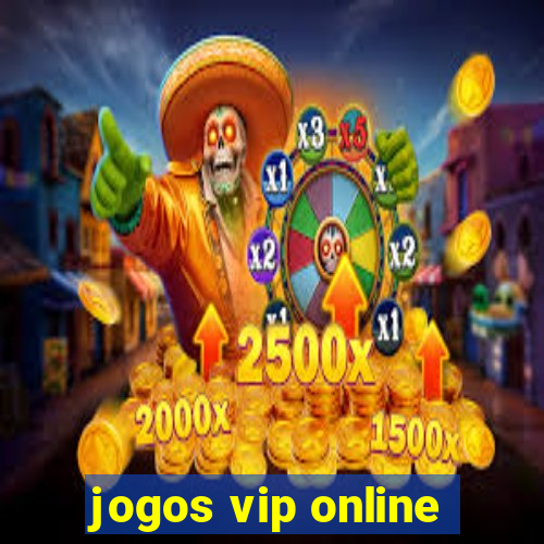 jogos vip online