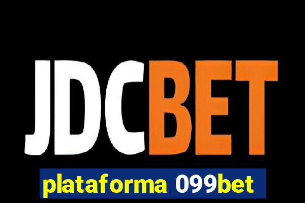 plataforma 099bet