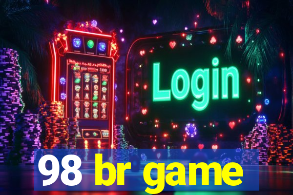 98 br game