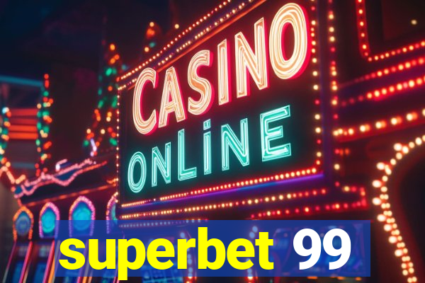 superbet 99