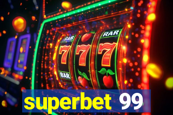 superbet 99