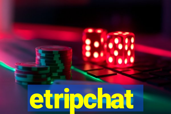 etripchat