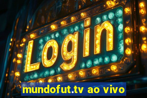 mundofut.tv ao vivo