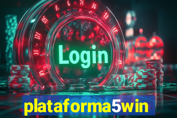 plataforma5win