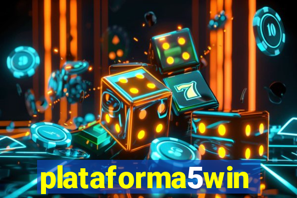 plataforma5win