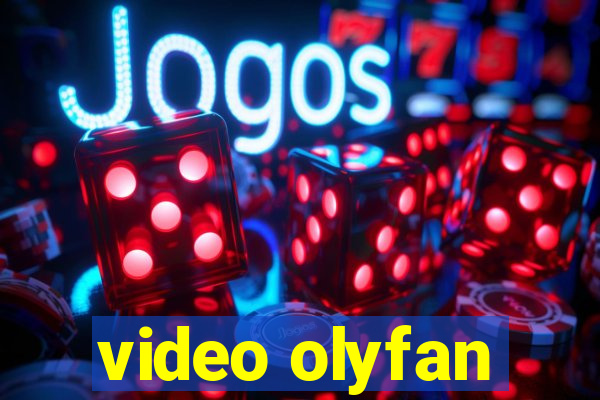 video olyfan