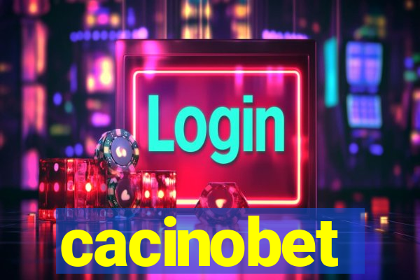 cacinobet