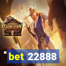 bet 22888