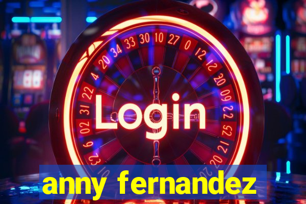 anny fernandez