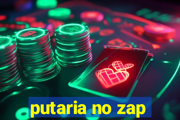 putaria no zap