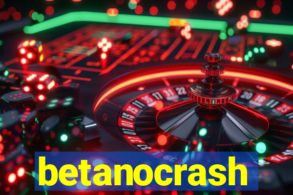 betanocrash