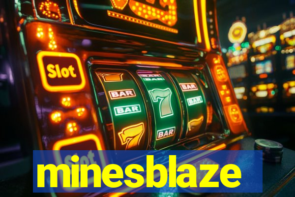 minesblaze