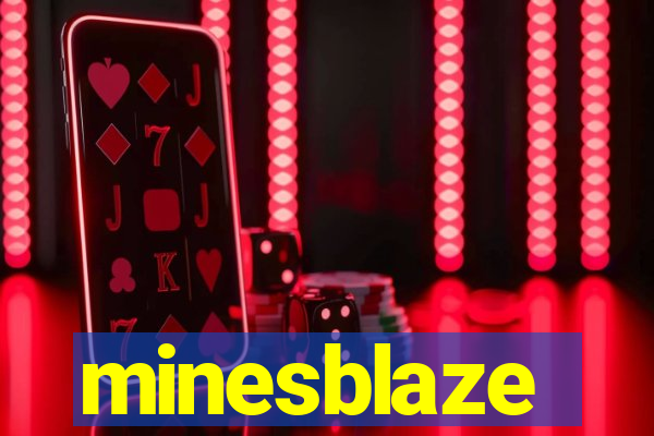 minesblaze