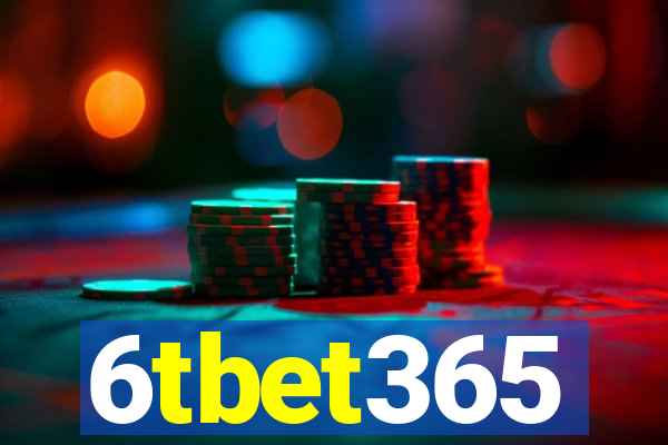 6tbet365