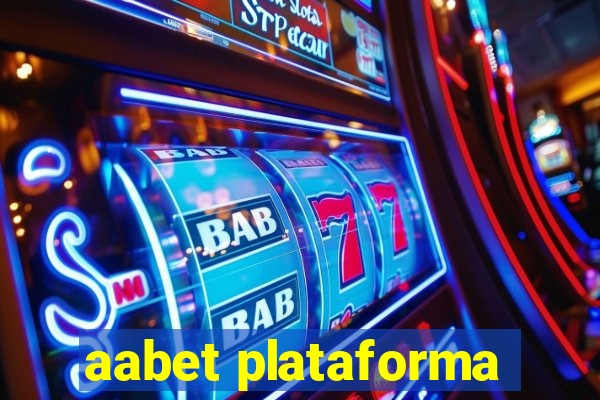 aabet plataforma