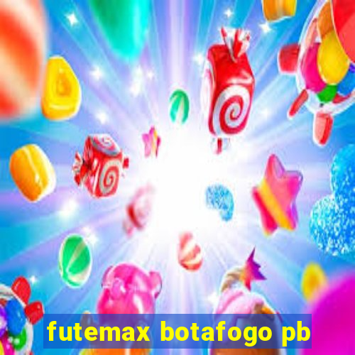 futemax botafogo pb