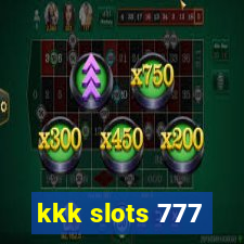 kkk slots 777