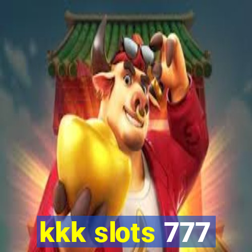 kkk slots 777