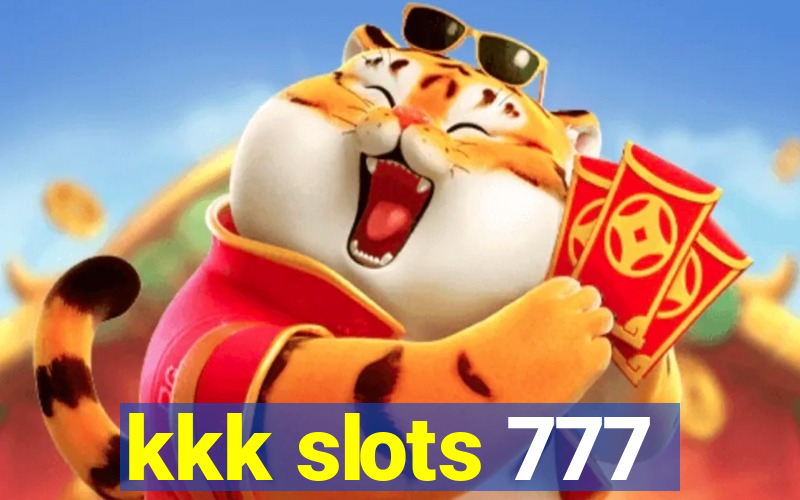 kkk slots 777