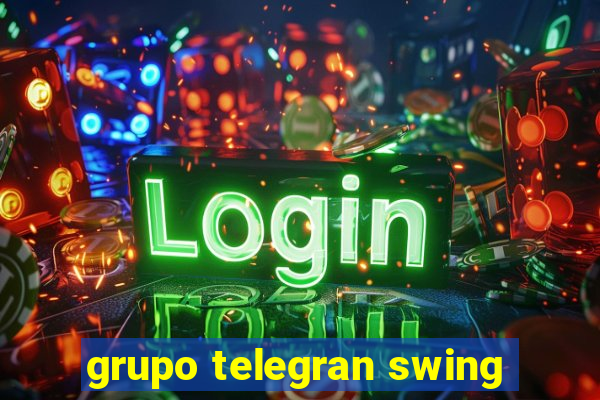 grupo telegran swing