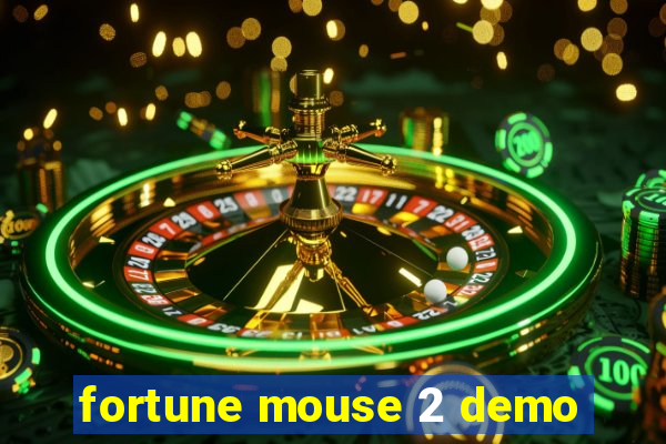 fortune mouse 2 demo