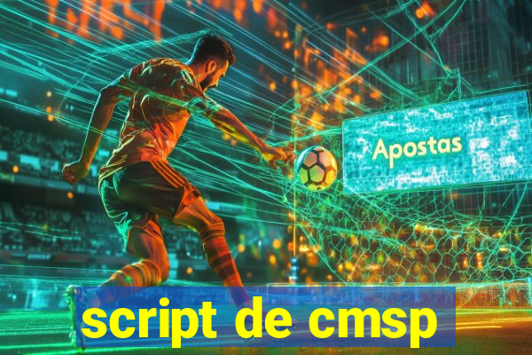 script de cmsp