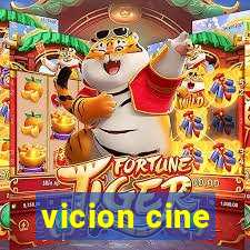 vicion cine