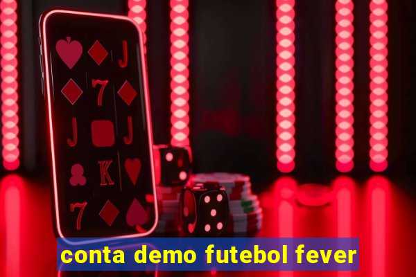 conta demo futebol fever