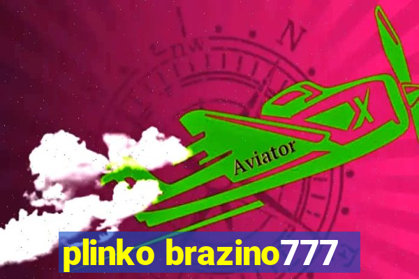 plinko brazino777