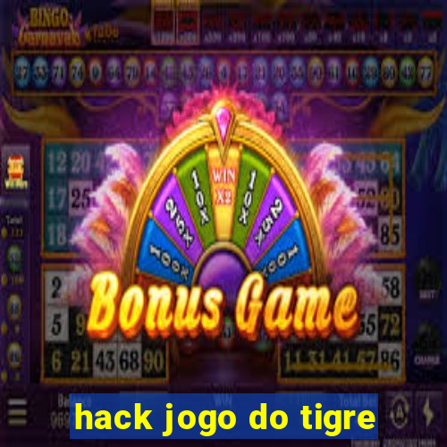 hack jogo do tigre